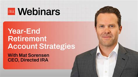 Year-End Retirement Account Strategies | Directed IRA
