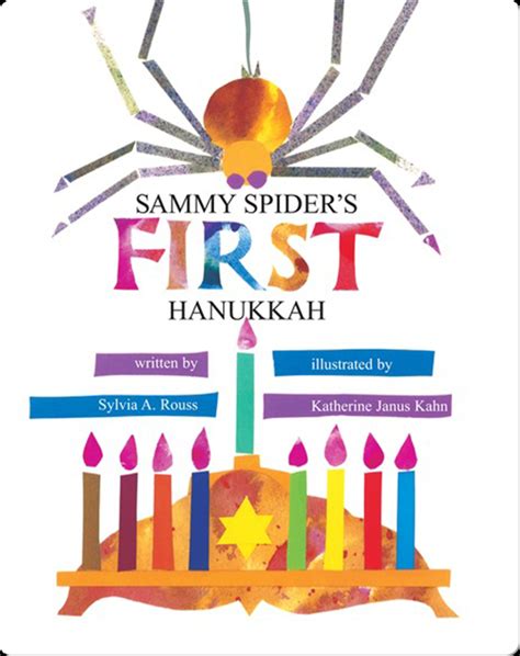 Sammy Spider's First Hanukkah Book by Sylvia A. Rouss | Epic