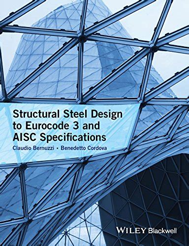 Structural Steel Design to Eurocode 3 and AISC Specifications eBook ...