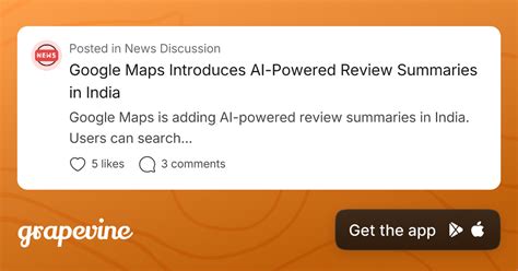 Google Maps Introduces AI-Powered Review Summaries in India - Grapevine