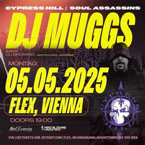DJ MUGGS (Cypress Hill, Soul Assassins) | VIENNA | FLEX, FLEX, Wien, 5 ...