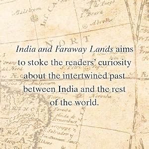 Buy India And Faraway Lands: 5,000 Years Of Connected History (English ...