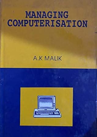 Managing Computerisation- Hardcover : Amazon.in: Books