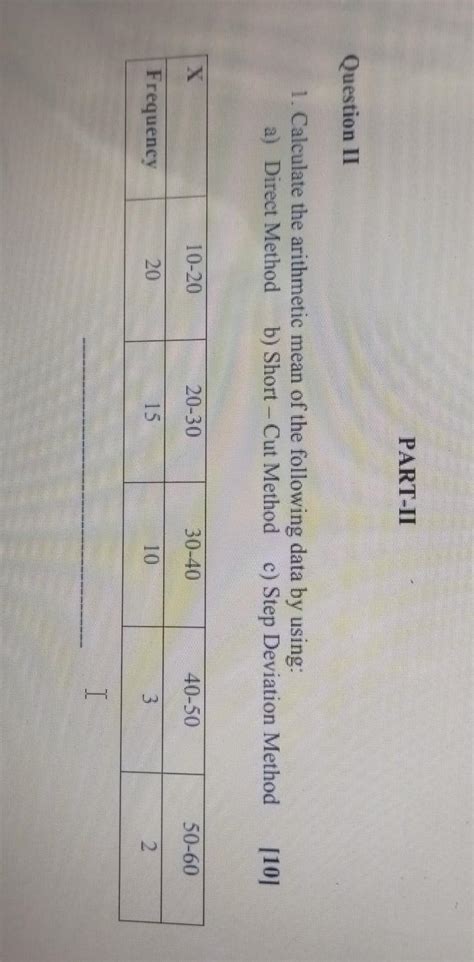 calculate the arithmetic mean of the following data by using:a) direct ...