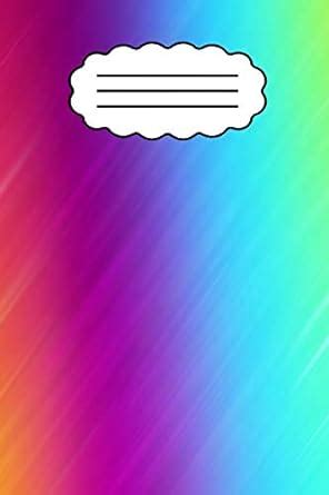 Rainbow Color Notebook: Rainbow Color Notebook, Journal, Diary ...