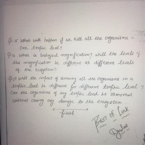 in G-15 15 What will happen if we we kill all the organisms One trophic ...