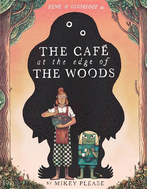 The Café at the Edge of the Woods : Please, Mikey, Please, Mikey ...