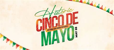 Historic *Cinco de Mayo* Celebration, Historic Bar Room, North Ronald ...