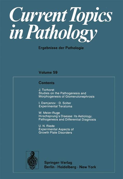 Buy Current Topics in Pathology: Ergebnisse der Pathologie: 59 Book ...