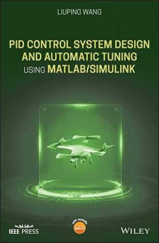 Pid Control System Design And Automatic Tuning Using Matlab Simulink ...