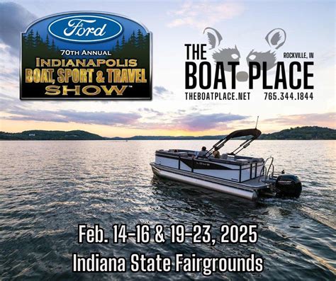 2025 70th Annual Indy Boat, Sport, & Travel Show, Indiana State Fair ...