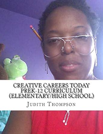 Buy Creative Careers Today Prek-12 Curriculum, Elementary/High School ...