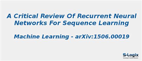 Review of Recurrent Neural Networks for Sequence Learning | S-Logix
