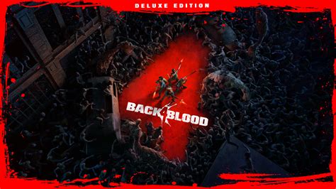 Back 4 Blood: Standard Edition PS4 & PS5