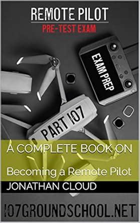 Remote Pilot Pre-Test Exam (Becoming A Drone Pilot) eBook : Cloud ...
