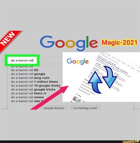 Google Magic-2021 SS do a barrel rolf do a barrel roll tilt do a barrel ...