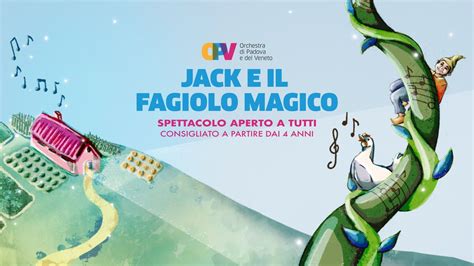 Jack e il fagiolo magico - OPV Families & Kids 2026, Palazzo Zuckermann ...