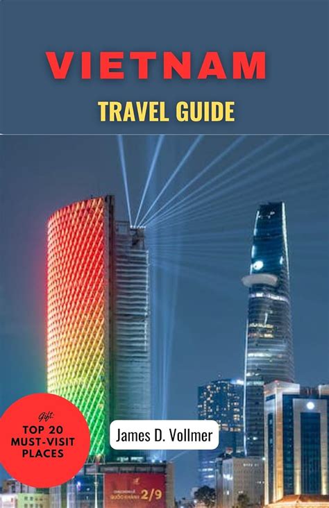 VIETNAM TRAVEL GUIDE: Discover the enchanted Beauty of Vietnam- eBook ...