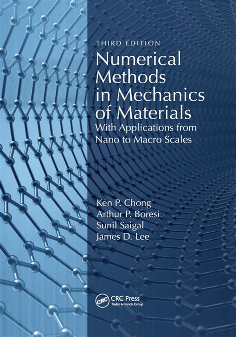 Numerical Methods In Mechanics Of Materials With Applications From Nano ...