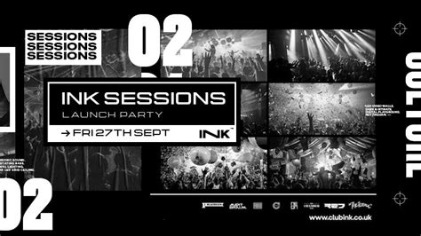 Ink. - Ink Sessions / Every Friday, Ink , Nottingham, 4 October to 5 ...