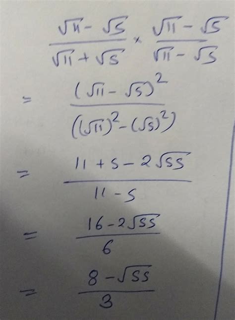 if under root 11 minus under root 5 / under root 11 + under root 5 what ...