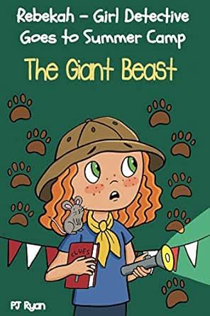 The Giant Beast: A fun chapter book for kids ages 9-12 (Rebekah - Girl ...