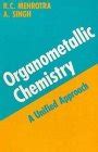 Buy Organometallic Chemistry: A Unified Approach Book Online at Low ...