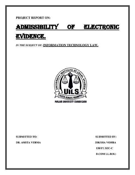 IT LAW 138 - PROJECT REPORT ON: Admissibility of electronic evidence ...