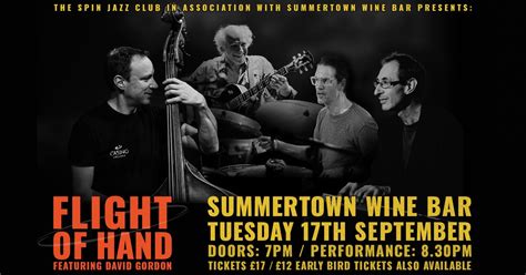 The Spin presents: ‘Flight of Hand’ Featuring David Gordon @ Summertown ...