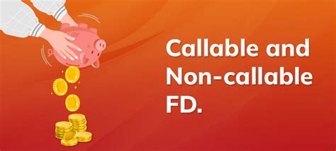 Difference Between Callable & Non-Callable FD
