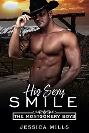 His Sexy Smile (The Montgomery Boys Book 5) eBook : Mills, Jessica ...