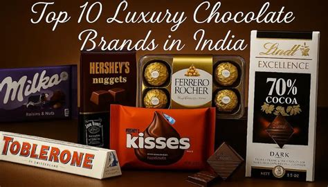 Top 10 Luxury Chocolate Brands in India | LuckyStore Blog