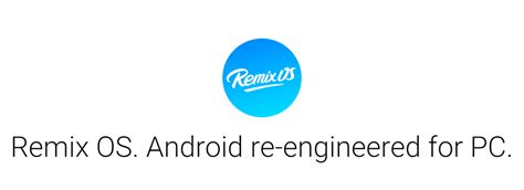 RemixOSforPC - run windowed Android on x86 PC