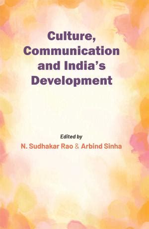 Culture, Communication and India's Development - Om Publications