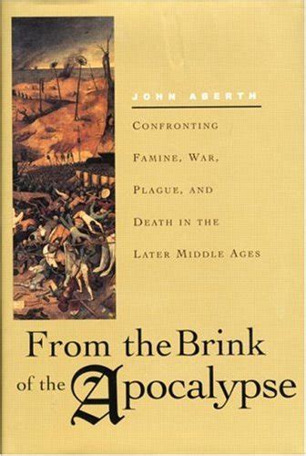 Buy From the Brink of the Apocalypse: Confronting Famine, War, Plague ...