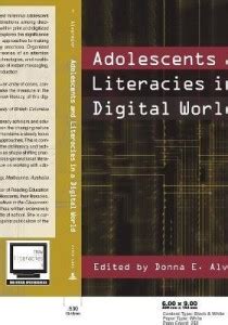 Adolescents and Literacies in a Digital World: Buy Adolescents and ...