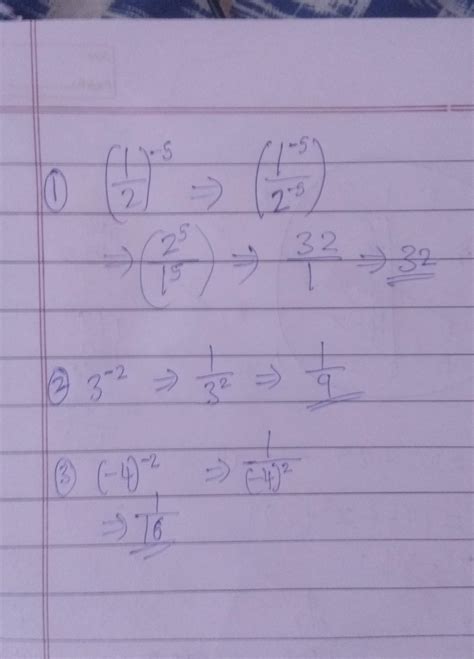 Evaluate. (1)[tex]( \frac{1}{2} ) {}^{ - 5} [/tex](2)[tex] {3}^{ - 2 ...