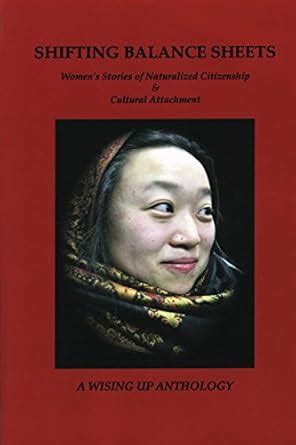 Shifting Balance Sheets: Women's Stories of Naturalized Citizenship ...