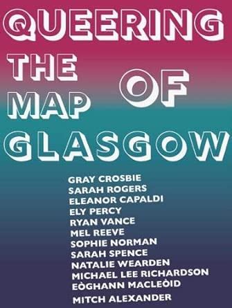 Buy Queering the Map of Glasgow Book Online at Low Prices in India ...