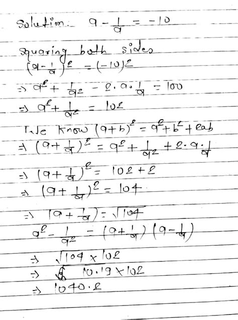 if a-(1/a)= -10 so, a'2-(1/a'2) is please give fast and only answer a'2 ...