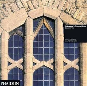 Buy St Andrew's Church: Edward Prior (Architecture in Detail) Book ...