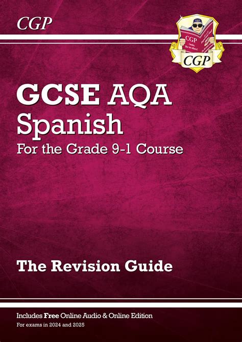 GCSE Spanish AQA Revision Guide (with Free Online Edition & Audio) (CGP ...