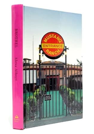 Buy Brothel: Mustang Ranch and Its Women Book Online at Low Prices in ...