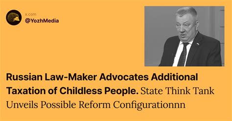 Russian Law-Maker Advocates Additional Taxation of Childless People ...