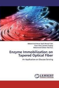 Enzyme Immobilization on Tapered Optical Fiber: Buy Enzyme ...
