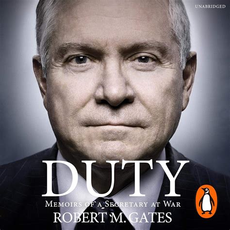 Duty (Audio Download): Robert Gates, George Newbern, Robert M. Gates ...