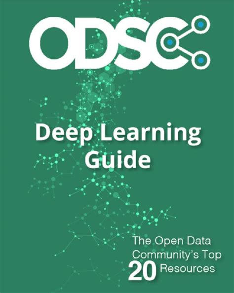 20 Free ODSC Resources to Learn Deep Learning eBook : OpenDataScience ...