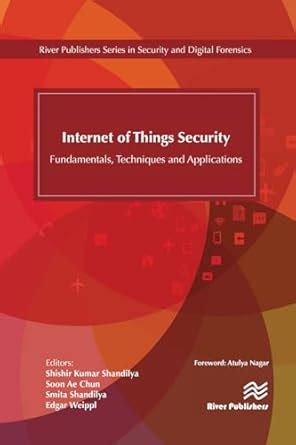 Buy Internet of Things Security: Fundamentals, Techniques and ...