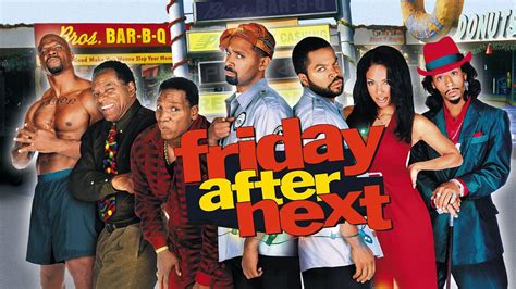 Friday After Next (2002) - AZ Movies