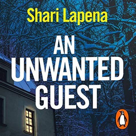 An Unwanted Guest (Audio Download): Shari Lapena, Hillary Huber ...